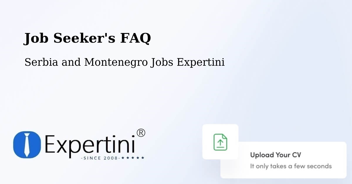 Job Seeker FAQ – Dryden - Serbia and Montenegro Jobs Expertini