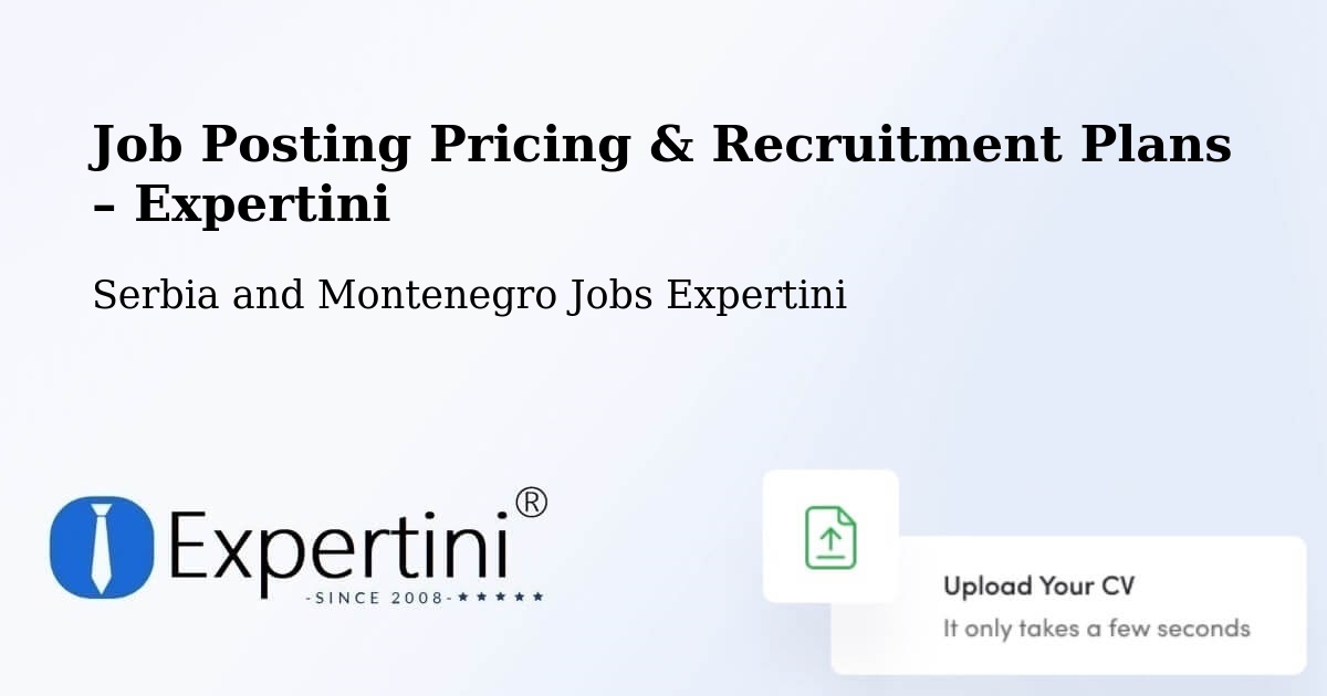 Job Posting Pricing & Recruitment Plans – Dryden - Dryden, Serbia and Montenegro Jobs Expertini